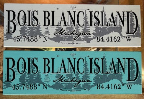 Bois Blanc Island Signs